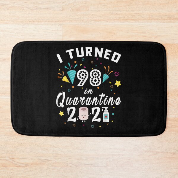 Item preview, Quarantine Birthday Gifts I Turned 98 In Quarantine 2021  designed and sold by saigeorion.