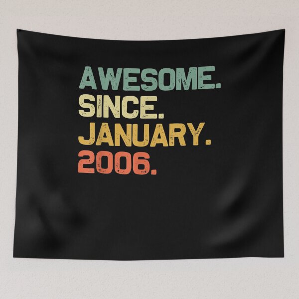 Item preview, Awesome Since January 2006 15th Birthday 15 Years Old Gift  designed and sold by saigeorion.