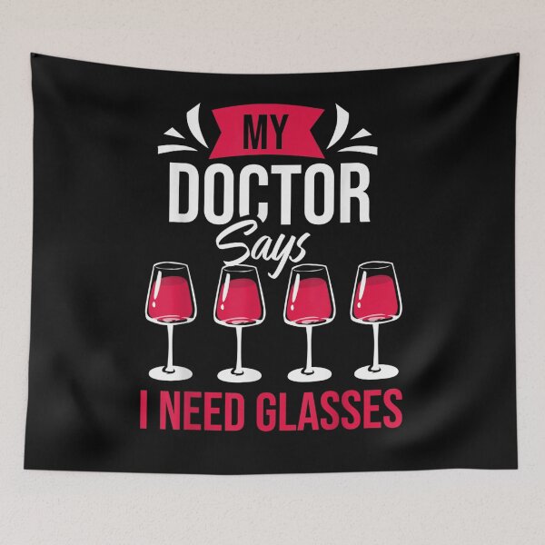 Item preview, Wine My Doctor Says I Need Glasses  designed and sold by saigeorion.