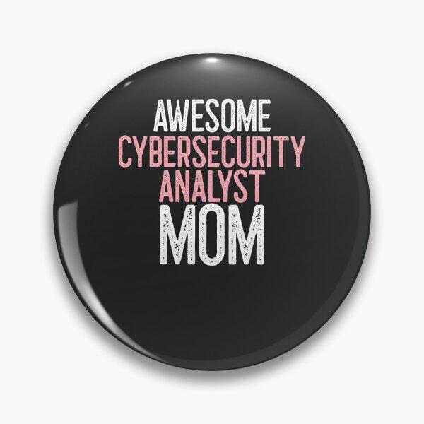 Artikelvorschau, Fantastisches Cybersecurity Analyst Mom IT-Geschenk entworfen und verkauft von EricJP.