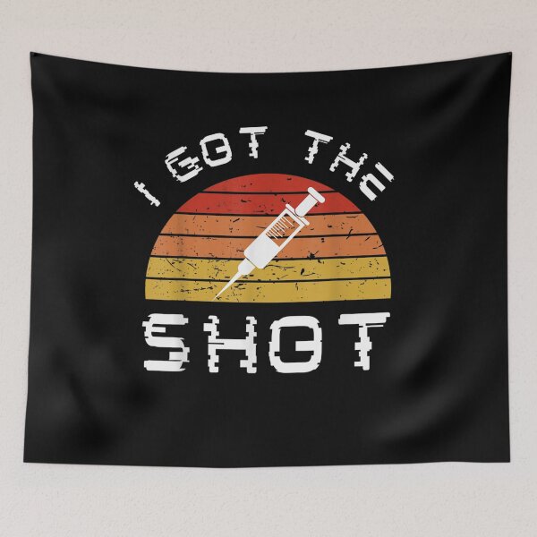 Item preview, Vacunación contra el virus I Got The Shot Vaccine Funny Pro Vaccine designed and sold by saigeorion.