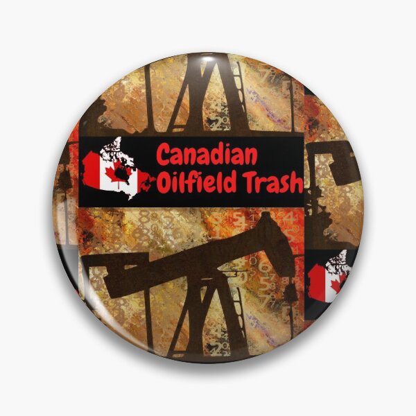 Item preview, Canadian Oilfield Trash designed and sold by Krispsm.
