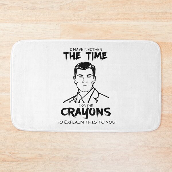 Item preview, I Have Neither The Time - Archer 80s Sitcom designed and sold by StephanieNeal5.