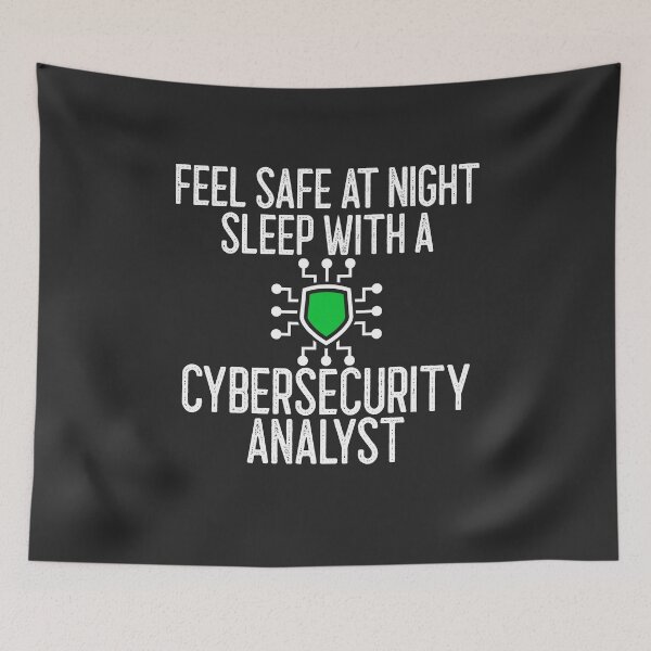 Item preview, Feel Safe At Night Sleep With A Cybersecurity Analyst IT Gift designed and sold by EricJP.