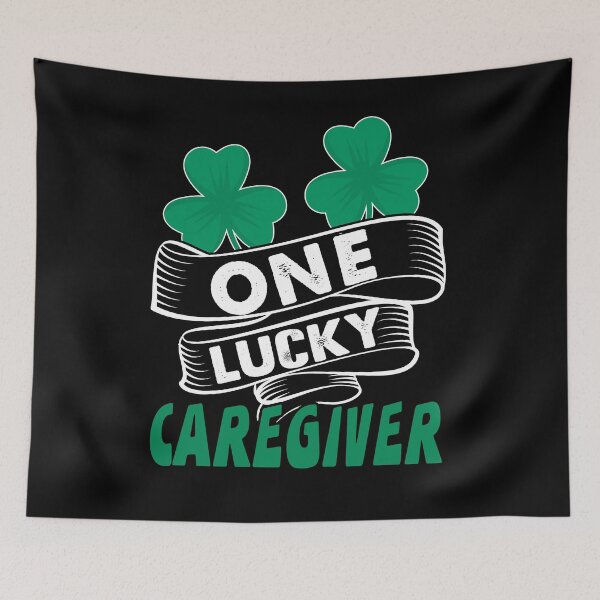 Item preview, One lucky Caregiver Caretaker designed and sold by NeXore.