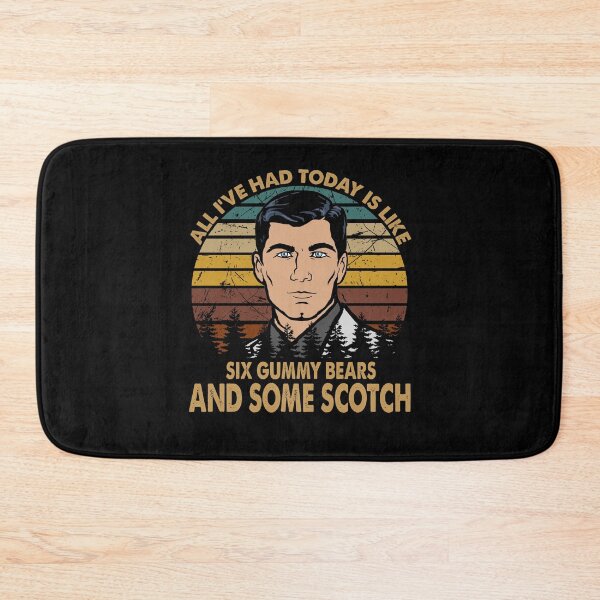Item preview, Classic Sitcom Archer - All I've Had Today Is Like Six Gummy Bears And Some Scotch designed and sold by StephanieNeal5.