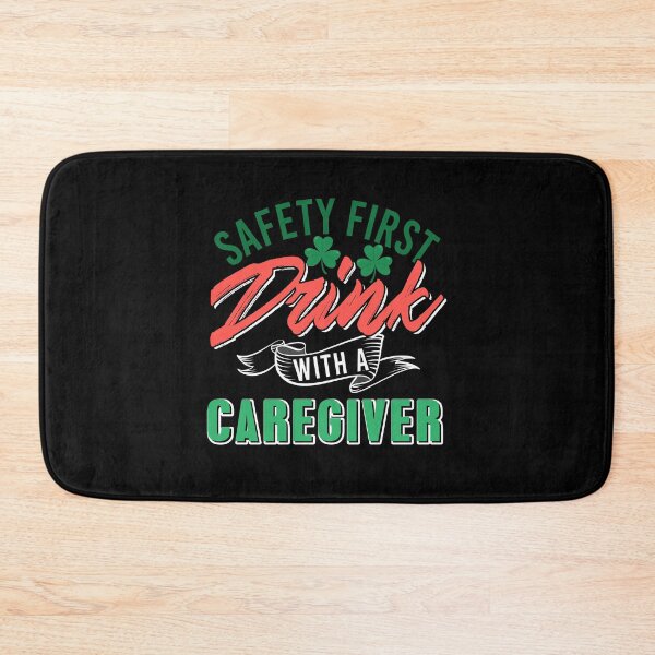 Item preview, Safety first Drink with a Caregiver Caretaker designed and sold by NeXore.