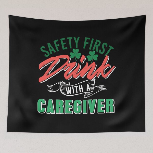 Item preview, Safety first Drink with a Caregiver Caretaker designed and sold by NeXore.
