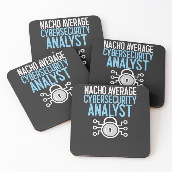 Item preview, Nacho Average Cybersecurity Analyst IT Gift designed and sold by EricJP.