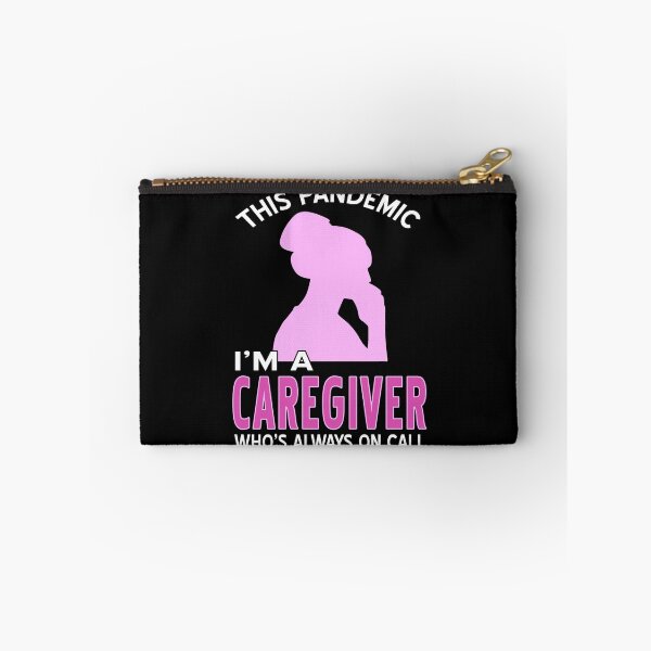 Item preview, This Pandemic I’m a Caregiver always on Call designed and sold by NeXore.