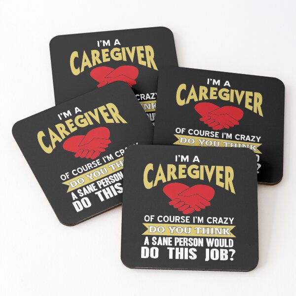 Item preview, I’m a Caregiver of course I’m crazy about people designed and sold by NeXore.