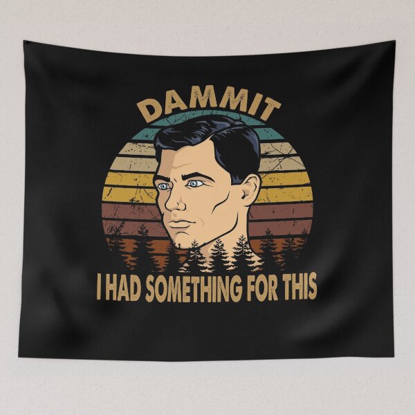 Item preview, Retro Archer Sitcom - Dammit I Had Something For This designed and sold by StephanieNeal5.