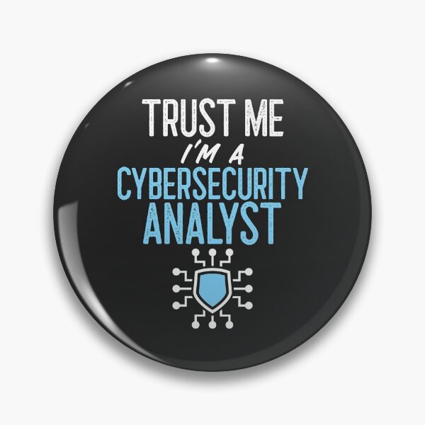 Item preview, Trust Me I'm A Cybersecurity Analyst IT Gift designed and sold by EricJP.