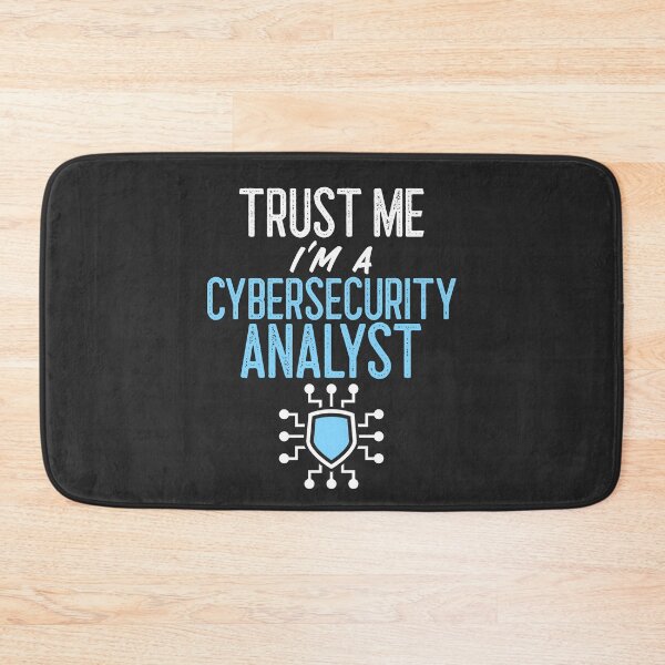 Item preview, Trust Me I'm A Cybersecurity Analyst IT Gift designed and sold by EricJP.