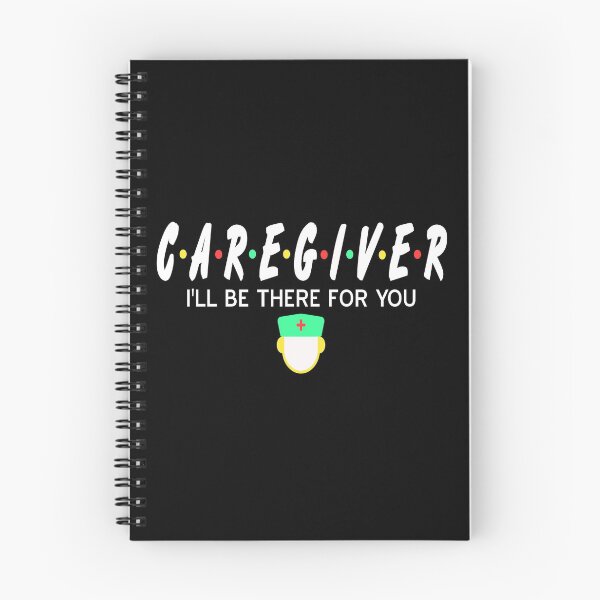 Item preview, Caregiver I’ll be there for you Caretaker designed and sold by NeXore.