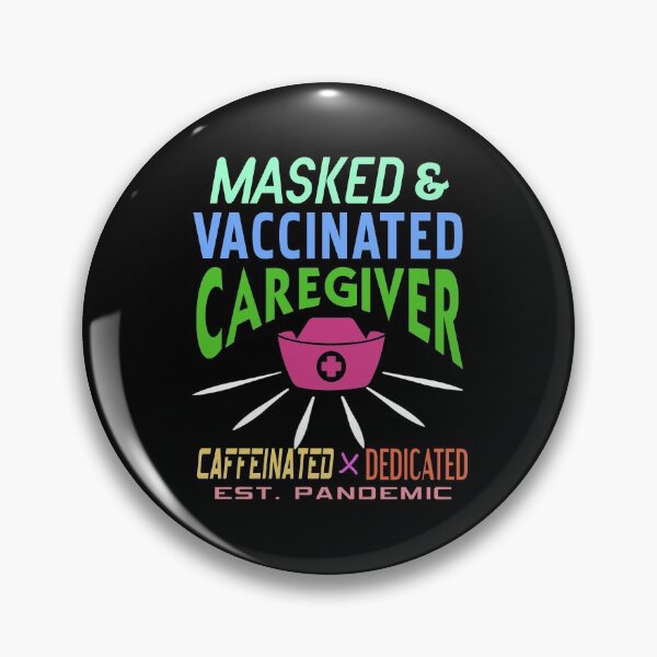 Item preview, Masked and vaccinated Caregiver dedicated designed and sold by NeXore.