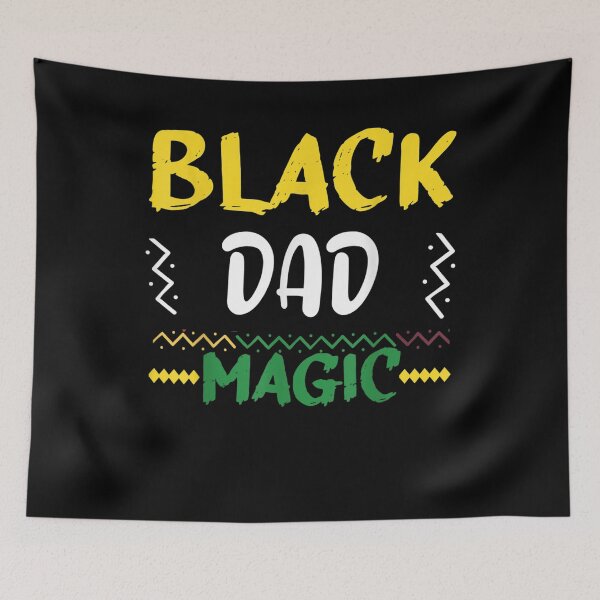 Item preview, Black Dad Magic Black History Month  designed and sold by saigeorion.