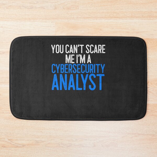 Item preview, You Can't Scare Me I'm A Cybersecurity Analyst IT Gift designed and sold by EricJP.