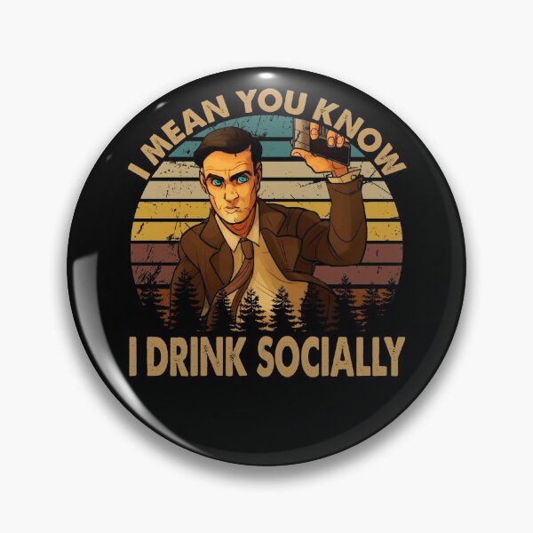 Aperçu de l'œuvre Vintage Art Archer TV Sitcom - Je veux dire que vous savez que je bois socialement créée et vendue par StephanieNeal5.