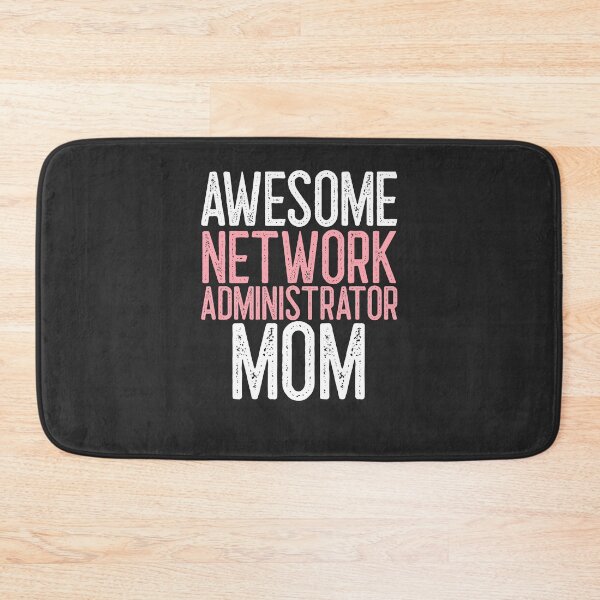 Item preview, Awesome Network Administrator Mom IT Gift designed and sold by EricJP.