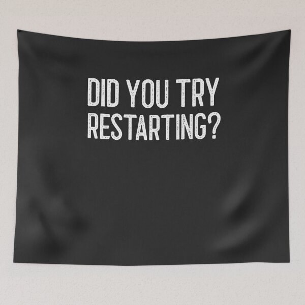 Item preview, Did You Try Restarting IT Gift designed and sold by EricJP.