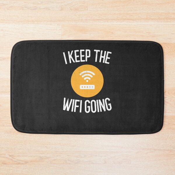 Item preview, I Keep The Wifi Going IT Gift designed and sold by EricJP.