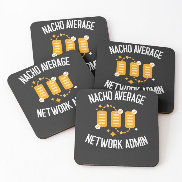 Item preview, Nacho Average Network Admin IT Gift designed and sold by EricJP.