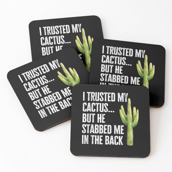 Item preview, I Trusted My Cactus Funny Gardening Succulent Novelty  designed and sold by saigeorion.