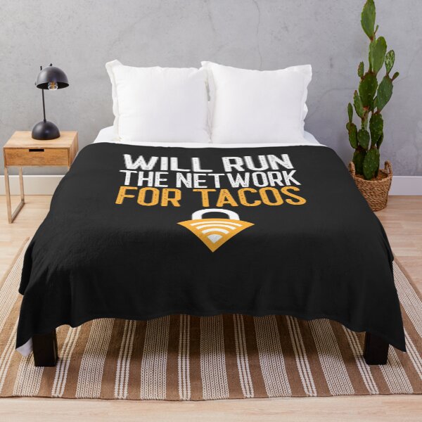 Item preview, Will Run The Network For Tacos IT Gift designed and sold by EricJP.