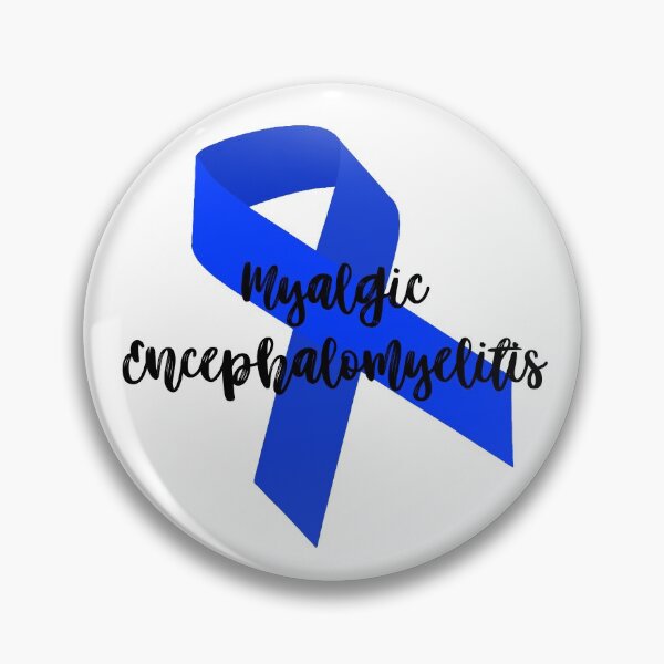 Item preview, myalgic encephalomyelitis awareness designed and sold by brynn412.