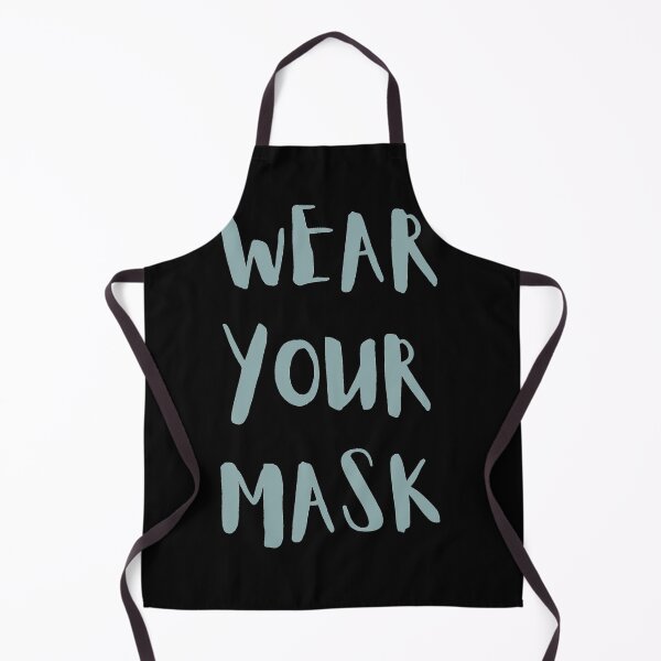 Item preview, Wear your mask - Quote designed and sold by iamwowie.