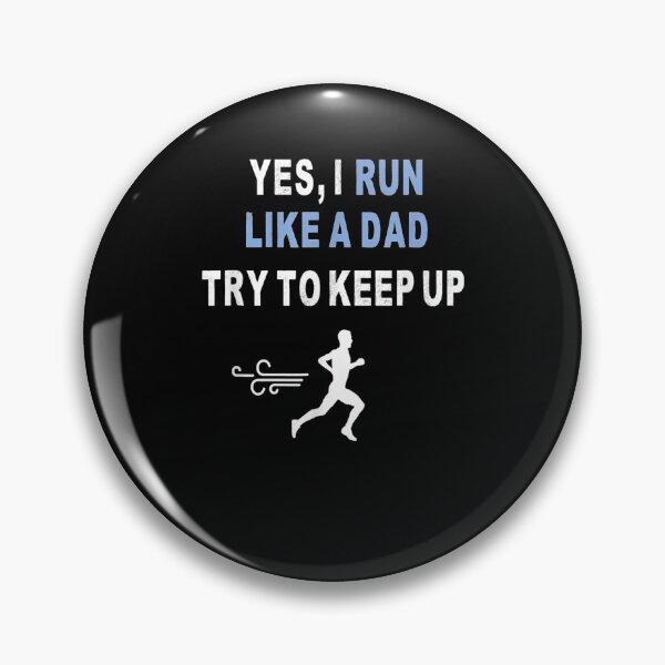 Item preview, Mens Yes I Run Like A Dad Try To Keep Up Runner Dad Running Gift  designed and sold by sariyahharry.