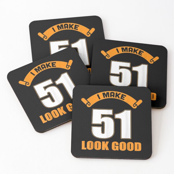 Item preview, I Make 51st Years Old Look Good 51 Birthday Gifts  designed and sold by sariyahharry.