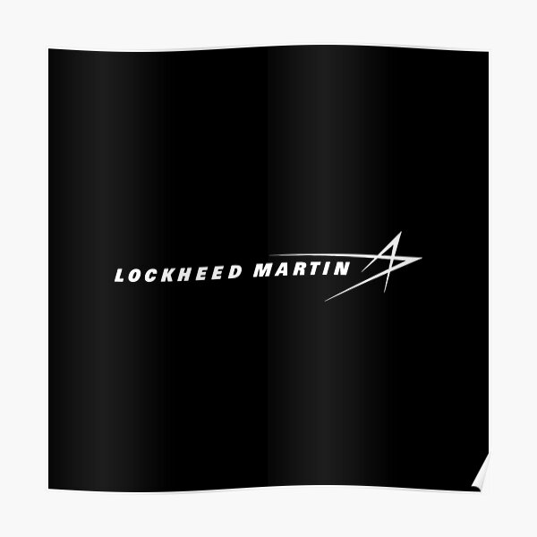 Lockheed Martin 3 Poster