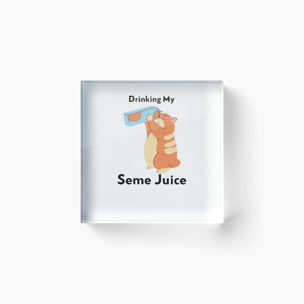Item preview, Drinking My Seme Juice designed and sold by SerenaBliss.