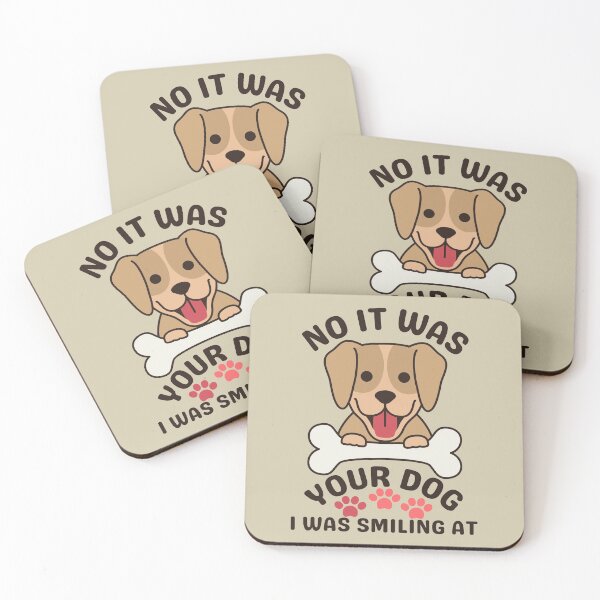 Item preview, No it Was Your Dog I Was Smiling At designed and sold by brooklyntowner.