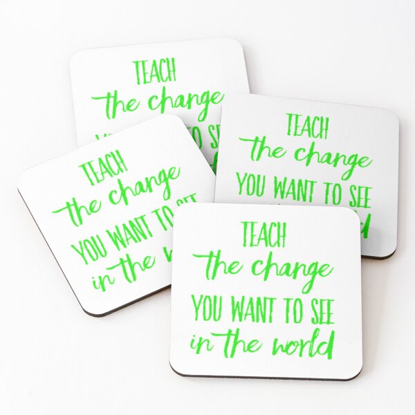Item preview, Teach The Change You Want To See In The World  designed and sold by UncleStuScience.