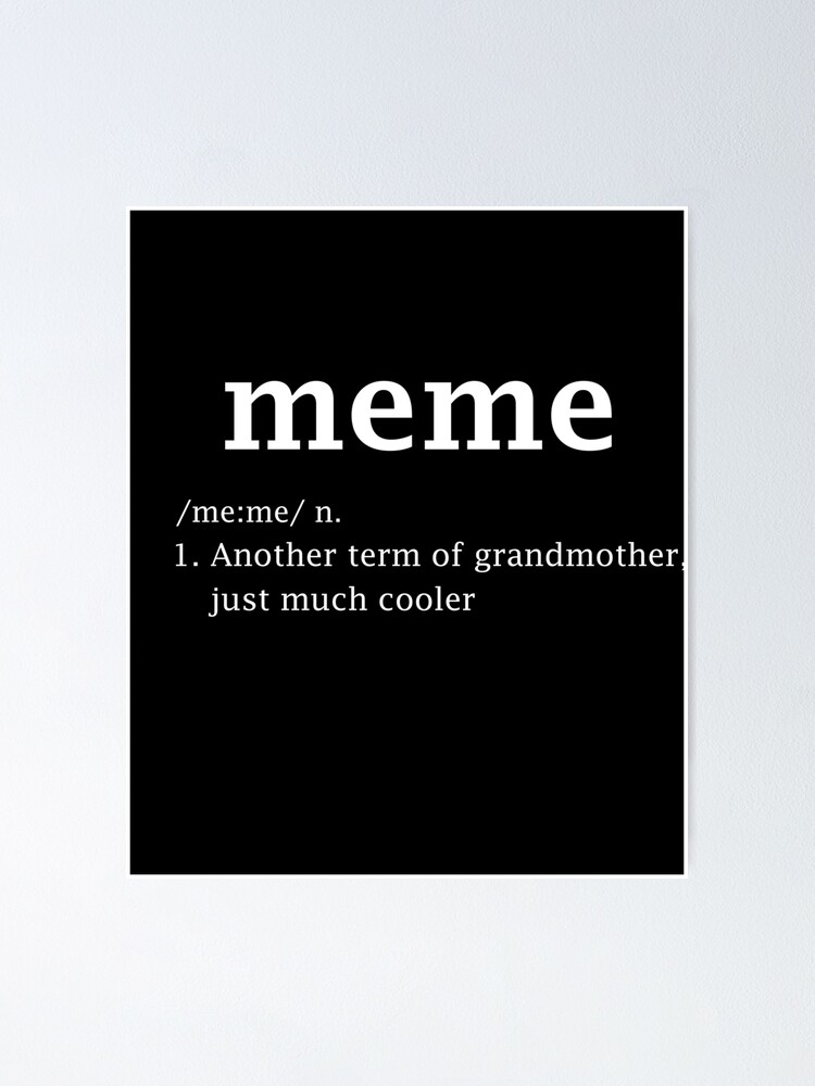 Meme Definition Funny Grandma Mother Day Women Gifts T-Shirt Meme Definition Funny Grandma Mother Day Women Gifts T-Shirt
