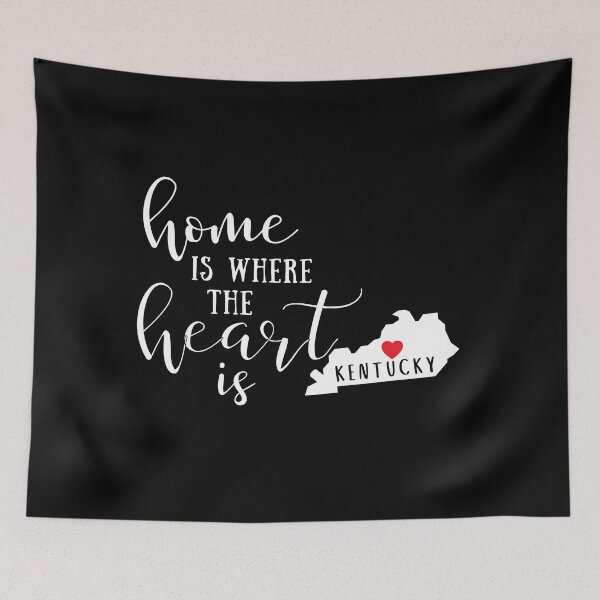 Item preview, Kentucky, Home Is Where the Heart Is, Home State designed and sold by ladylaughprints.
