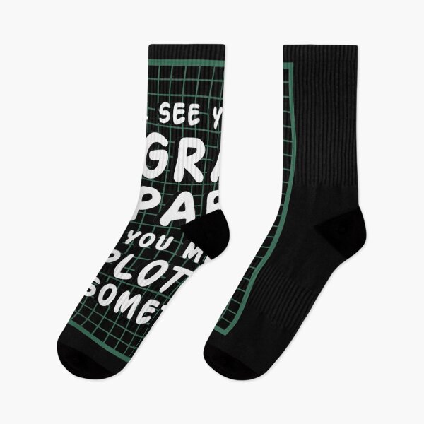 Item preview, I See You Have Graph Paper You Must Be Plotting Something  designed and sold by sariyahharry.