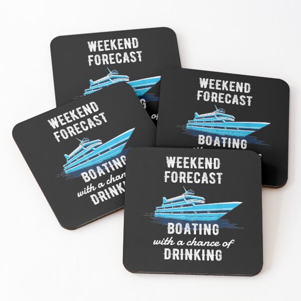 Item preview, Weekend Forecast Boating With A Chance Of Drinking  designed and sold by sariyahharry.