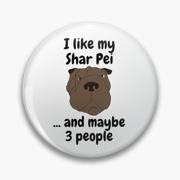 Item preview, I Like My Brown Shar Pei designed and sold by Nichestalgia.