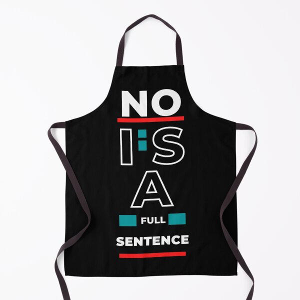 Item preview, no is a full sentence designed and sold by Dreamofstyle7.