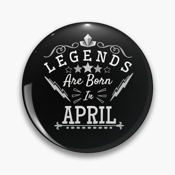 Item preview, Legends Are Born In April designed and sold by Joy Poddar.