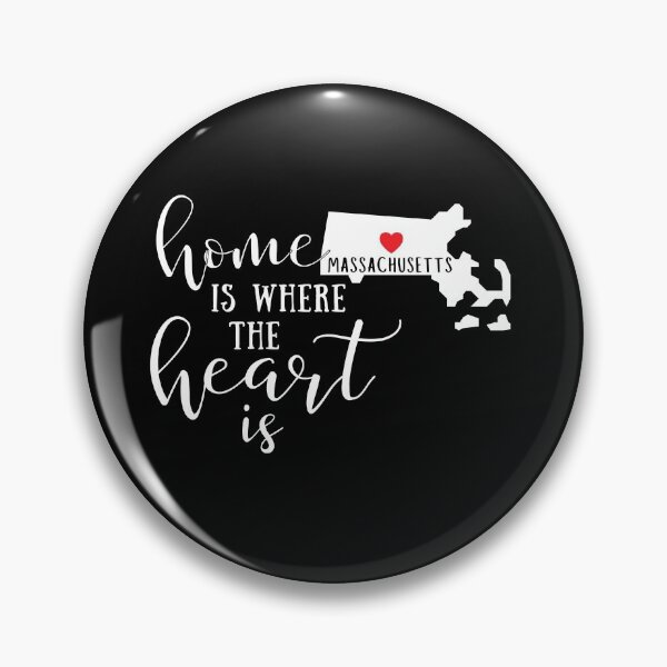 Item preview, Massachusetts, Home Is Where the Heart Is, Home State designed and sold by ladylaughprints.