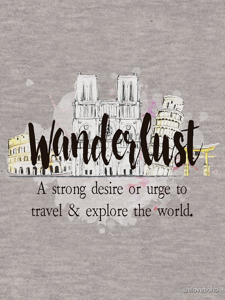 Wanderlust de weloveboho