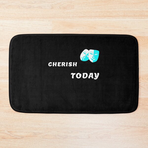 Item preview, Cherish Today designed and sold by DOKU_TEAM SHIRT.