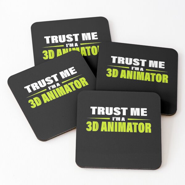 Item preview, Trust Me I'm A 3d Animator Design For 3d Animation  designed and sold by christinero2.