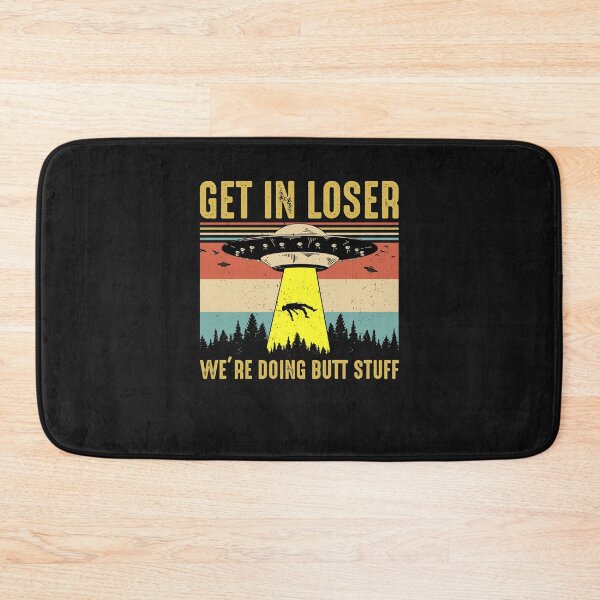 Item preview, Get In Loser We're Doing Butt Stuff Vintage Gift T-Shirt designed and sold by Lukifo-Driven.