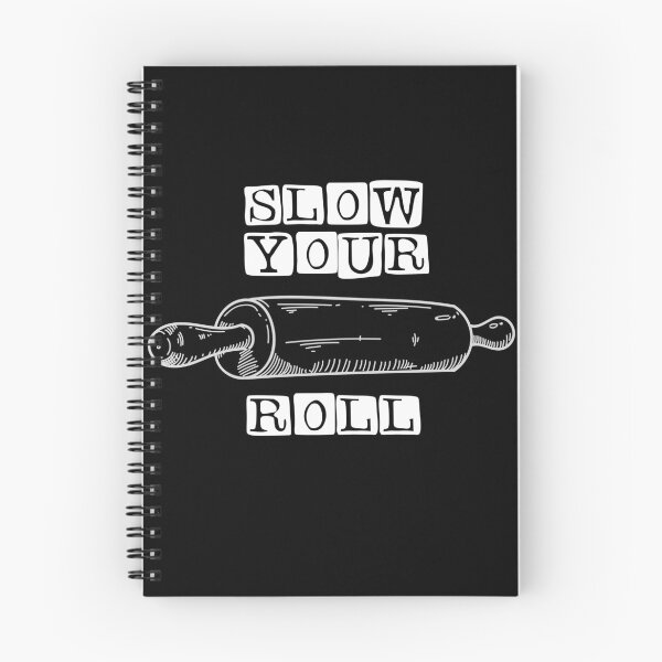 Item preview, Slow your roll designed and sold by Diamaber.